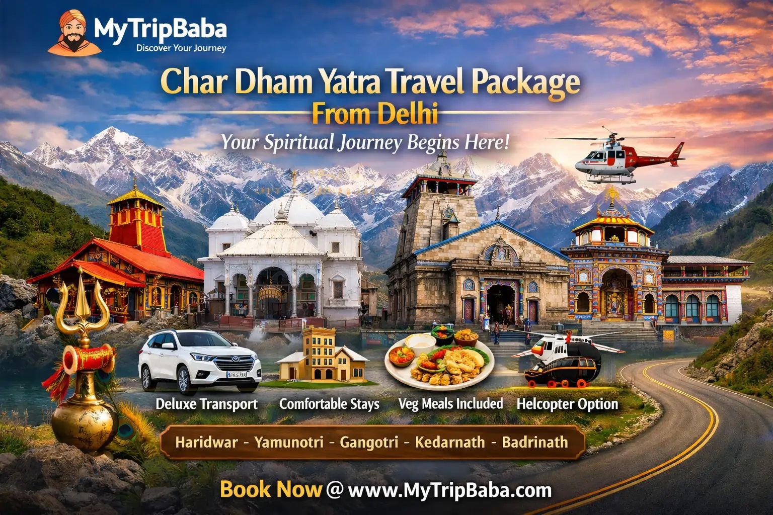 Char Dham Yatra Travel Package From Delhi – Complete Guide by MyTripBaba