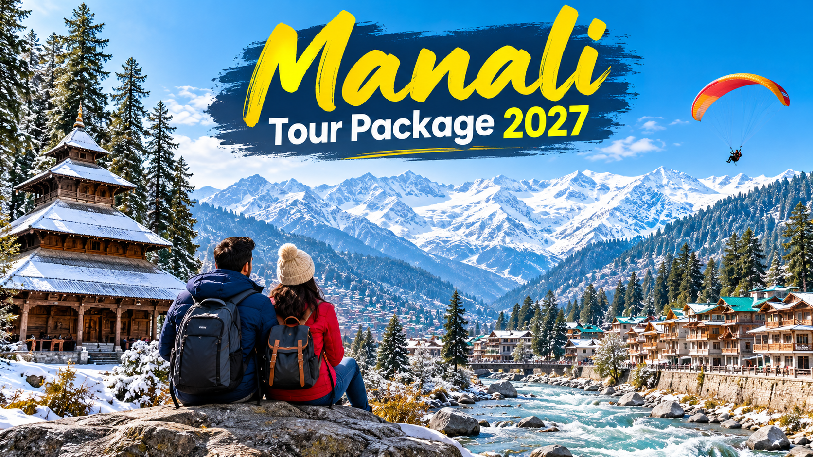 Manali Tour Package 2027 | My Trip Baba