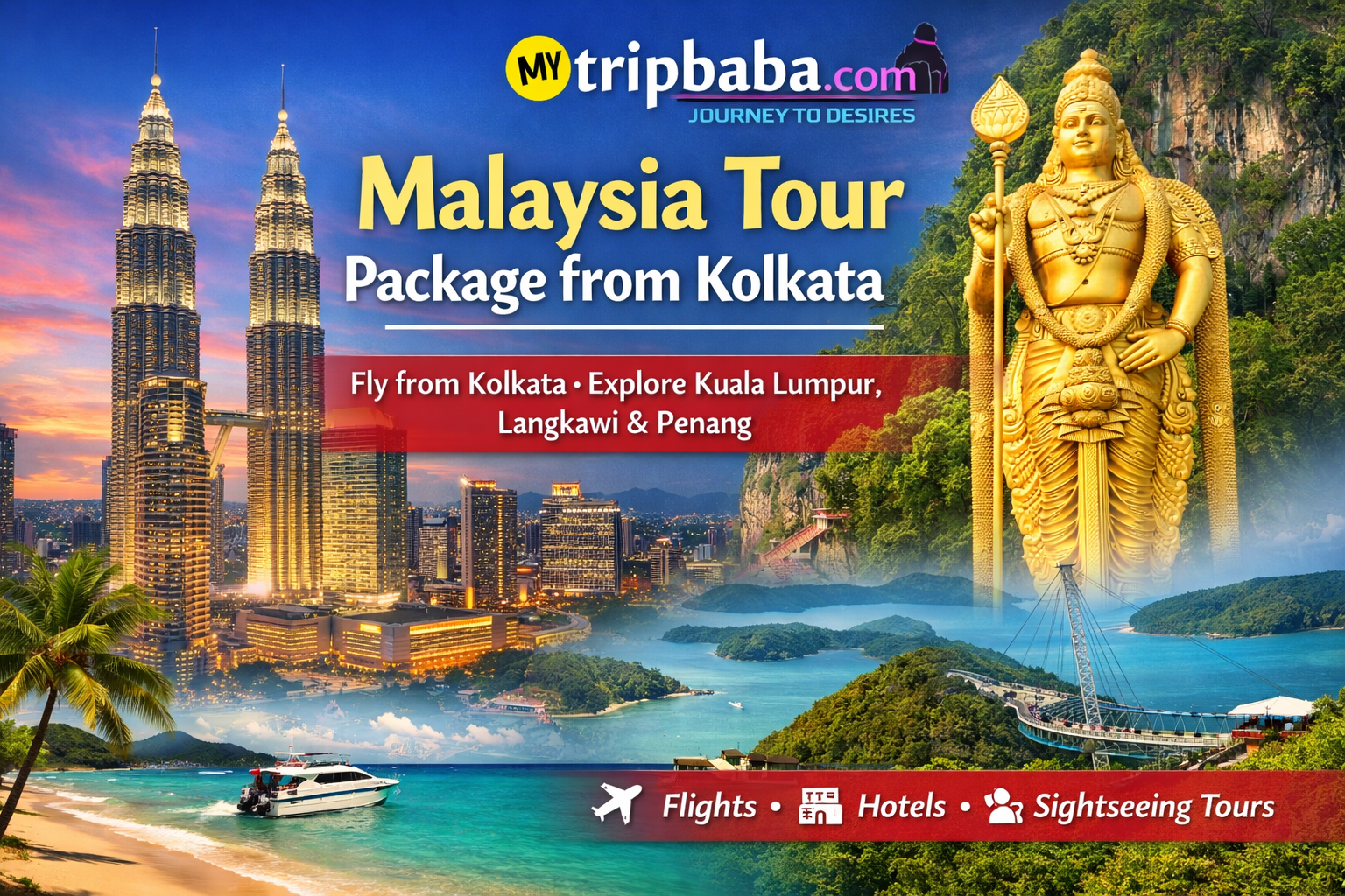 Malaysia Tour Package from Kolkata