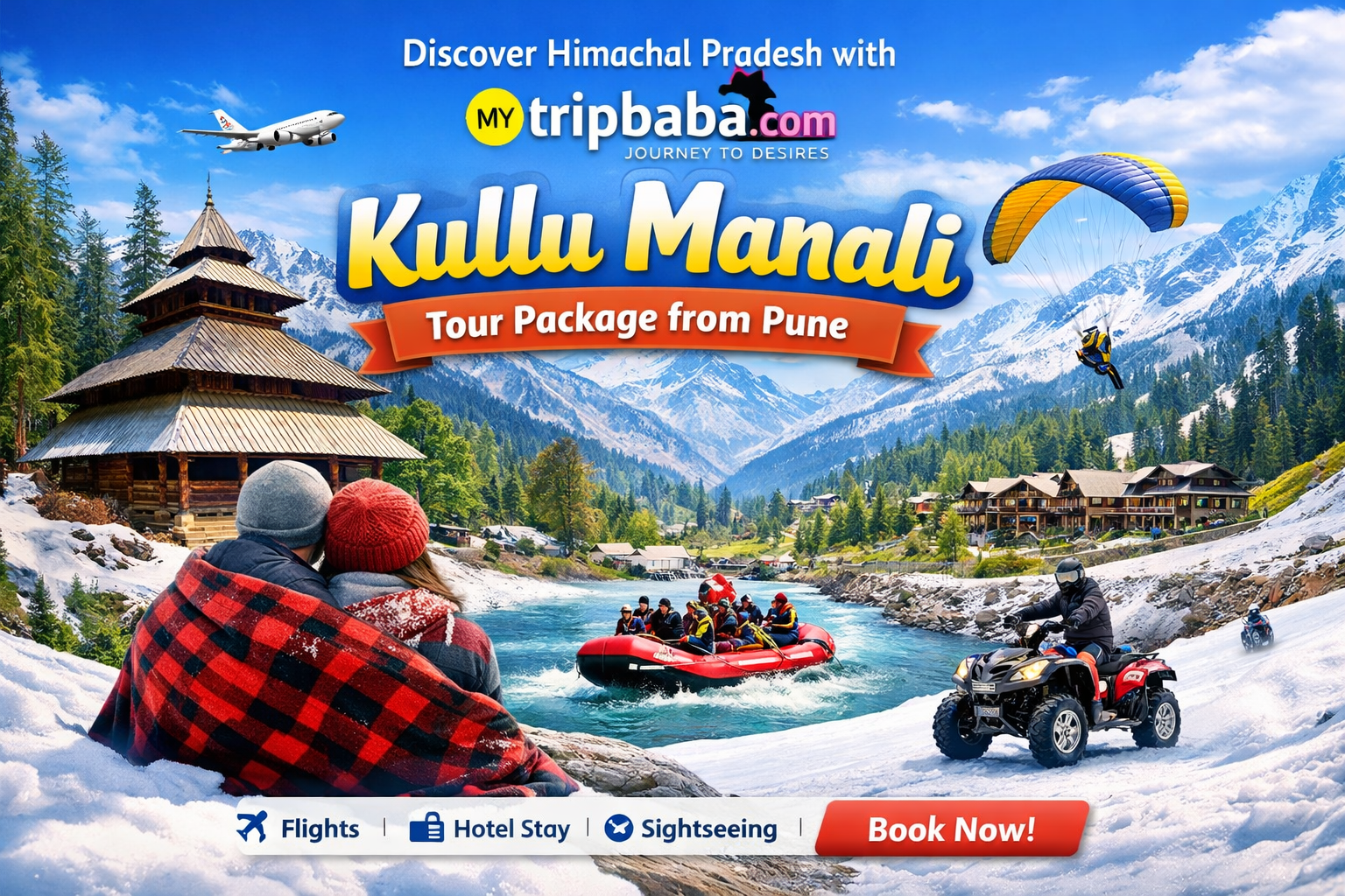 Kullu Manali Tour Package from Pune | Best Deals by Mytrip BABA