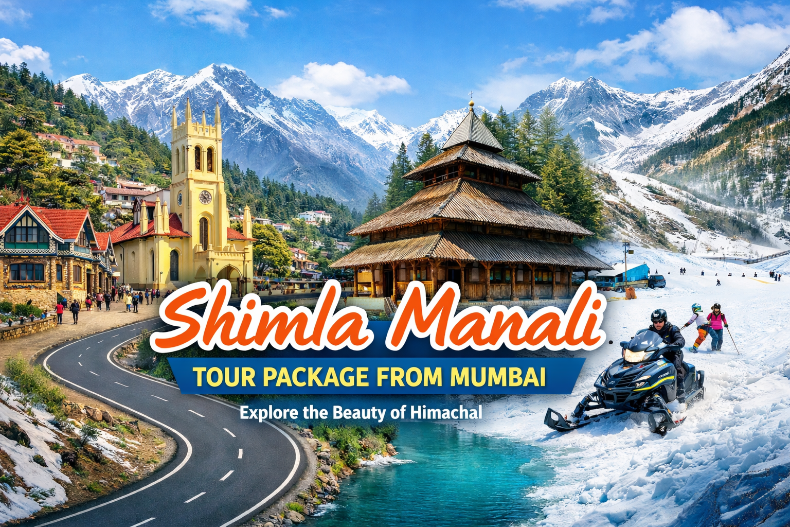 Shimla Manali Tour Package from Mumbai